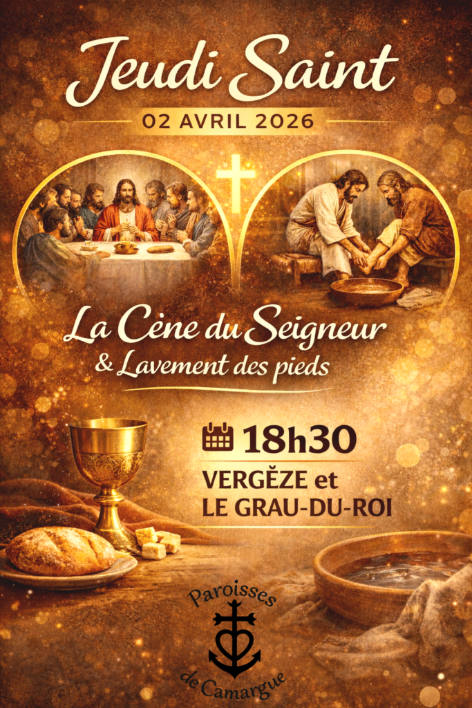 Jeudi Saint - La Cène du Seigneur