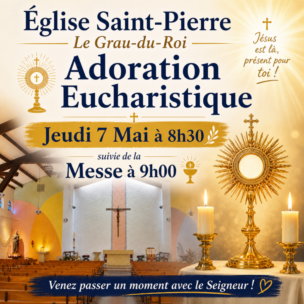Adoration Le Grau-du-Roi