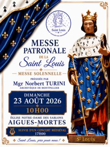 Messe patronale St Louis Messe patronale St Louis