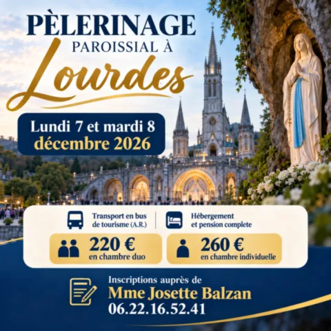 Pèlerinage Lourdes 2026